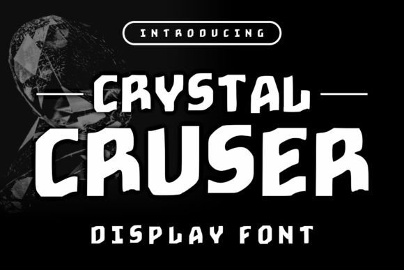 Crystal Cruser: A Funky All-Caps Display Font