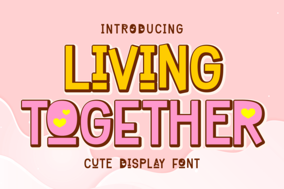 Living Together: A Typeface for Connection and Creativity